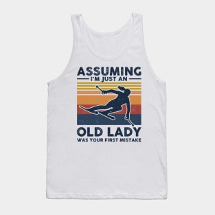 Assuming I'm just An Old Lady Tank Top